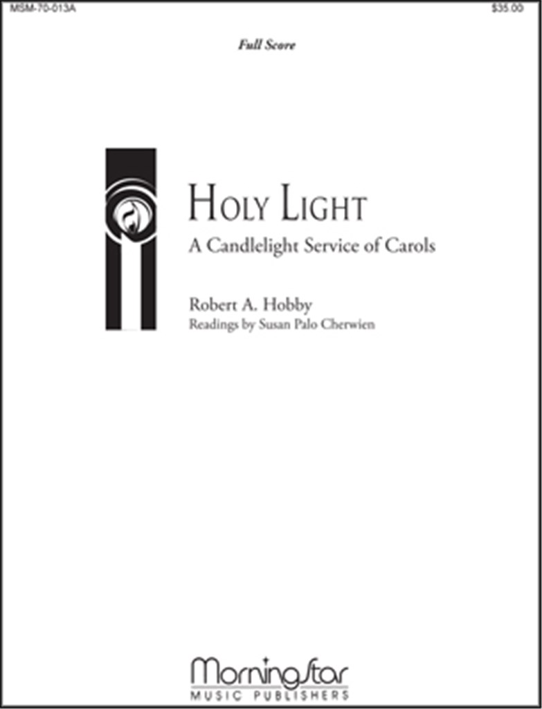 Holy Light A Candlelight Service of Carols